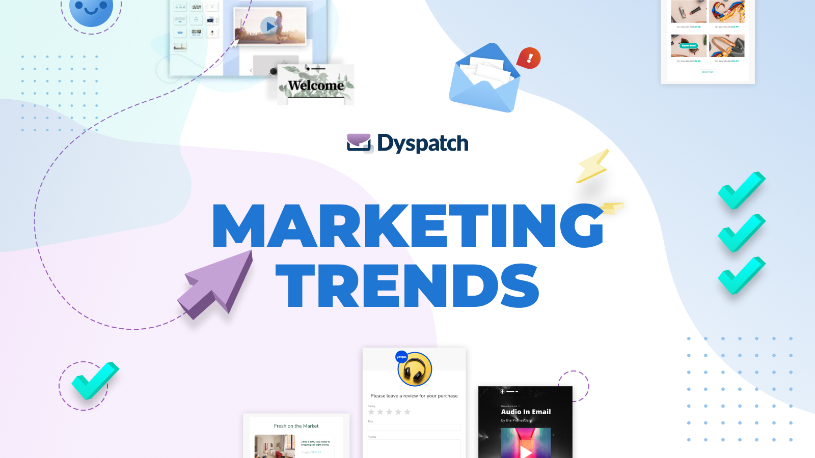 Dyspatch Blog - Email Marketing Trends