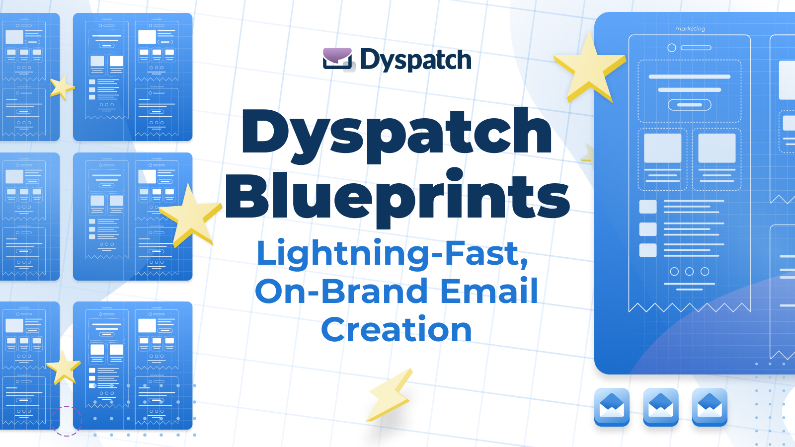 Introducing Dyspatch blueprints