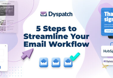 5 Steps to Streamline Your Email Workflow